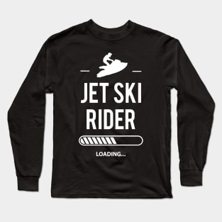 Jet Ski Rider Long Sleeve T-Shirt